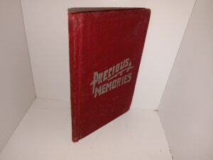 Precious Memories (1914) ~ Unknown Publishing Date