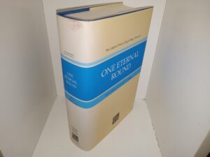 One Eternal Round (2010) ~ by Hugh Nibley, and Michael D. Rhodes
