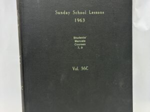 Sunday School Lessons 1963, Students’ Manuals Courses 7 and 9 – Daniel A. Keeler – Leather – 1962 – V801