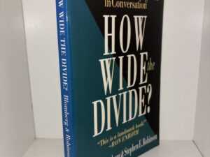 How Wide the Divide?: A Mormon & an Evangelical in Conversation – Craig L. Blomberg & Stephen E. Robinson – 1997