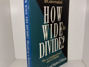 How Wide the Divide?: A Mormon & an Evangelical in Conversation – Craig L. Blomberg & Stephen E. Robinson – 1997