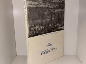 The Califon Story by Mrs. Helen Haggerty Geist – 1966