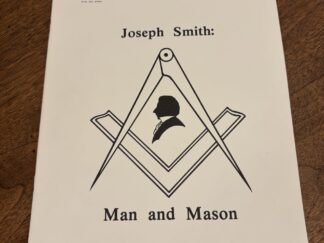 Joseph Smith: Man and Mason - Mervin B. Hogan College of Engineering University of Utah Salt Lake City