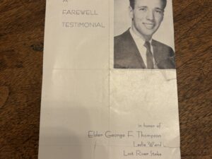 A Farewell Testimonial in honor of Elder George F. Thompson Leslie Ward – Sunday, January 1, 1961