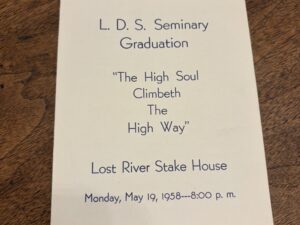 L. D. S. Seminary Graduation – Lost River Stake House – Monday, May 19, 1958