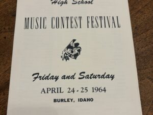 Regional High School Music Contest Festival – Burley, Idaho – April 24-25 1964