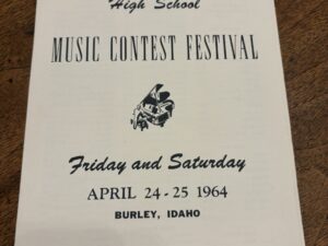 Regional High School Music Contest Festival – Burley, Idaho – April 24-25 1964
