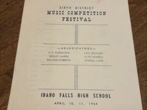 Sixth District Music Competition Festival – Idaho Falls High School – April 10, 11, 1964