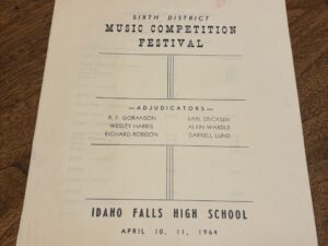 Sixth District Music Competition Festival – Idaho Falls High School – April 10, 11, 1964