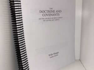 The Doctrine and Covenants of the Church of Jesus Christ of Latter-Day Saints – Wide Markin Latiker Edition – 2014