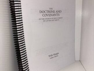 The Doctrine and Covenants of the Church of Jesus Christ of Latter-Day Saints - Wide Markin Latiker Edition - 2014