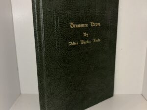 Treasure Grove – By Alice Packer Foulz – 1955