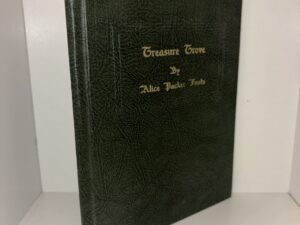 Treasure Grove – By Alice Packer Foulz – 1955