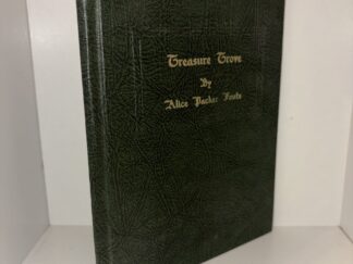 Treasure Grove – By Alice Packer Foulz – 1955