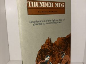 Once Around: The Thunder Mug – by John Jackson – 1993