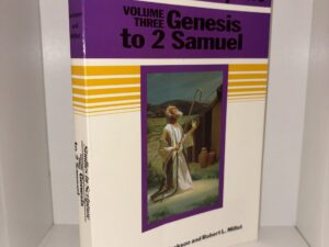 Studies in Scripture: Genesis to 2 Samuel Volume Three – Edited by Kent P. Jackson and Robert L. Millet – 1989