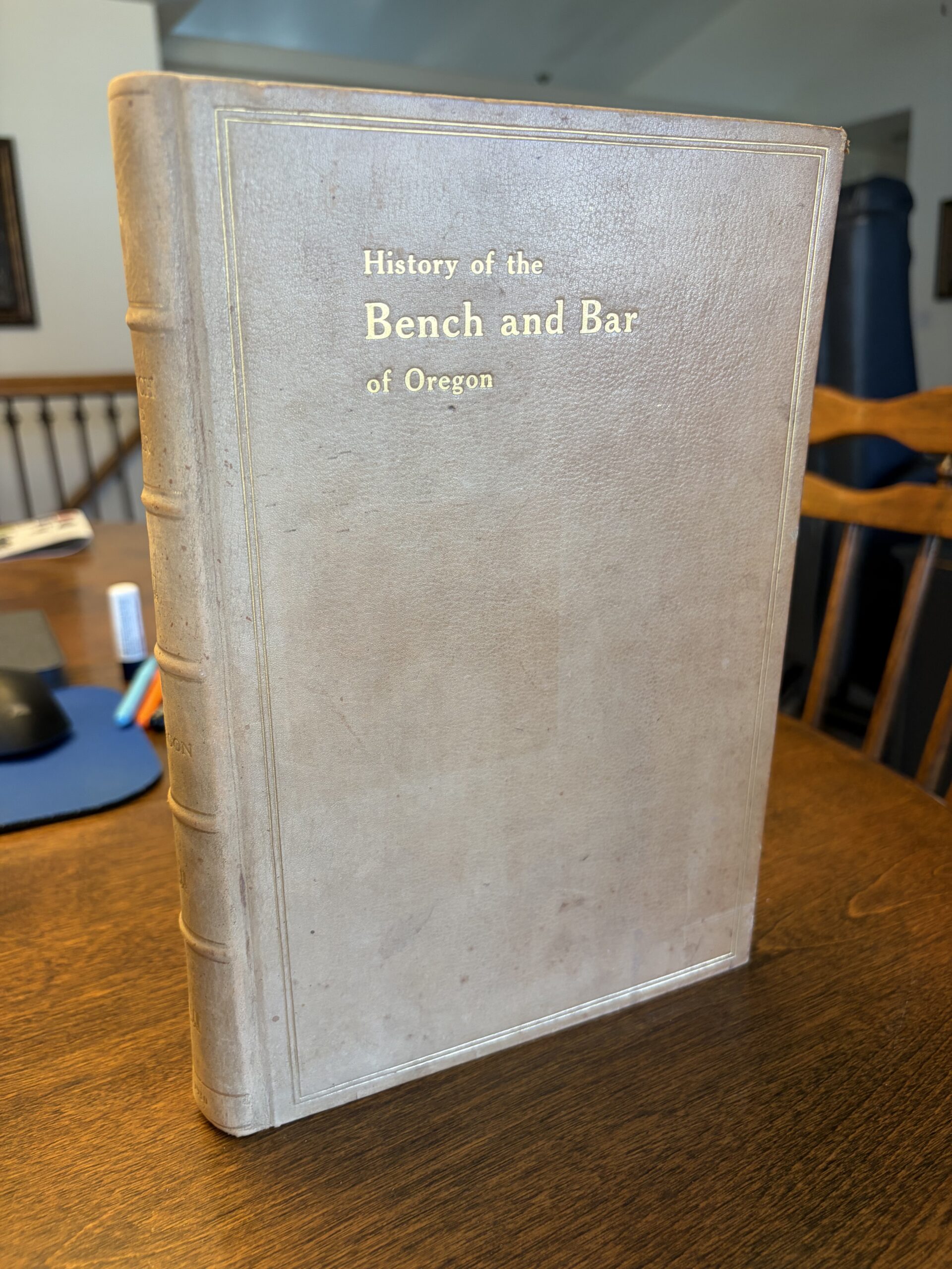 History of the Bench and Bar of Oregon – 1910
