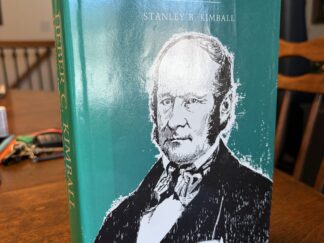 Heber C. Kimball Mormon Patriarch and Pioneer (Inscribed & Signed by Author) - Stanley B. Kimball - 1981