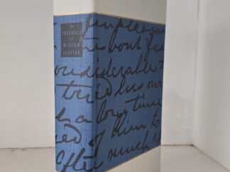 An Intimate Chronicle: The Journals of William Clayton — #413 of 500 Copies — Edited By George D. Smith