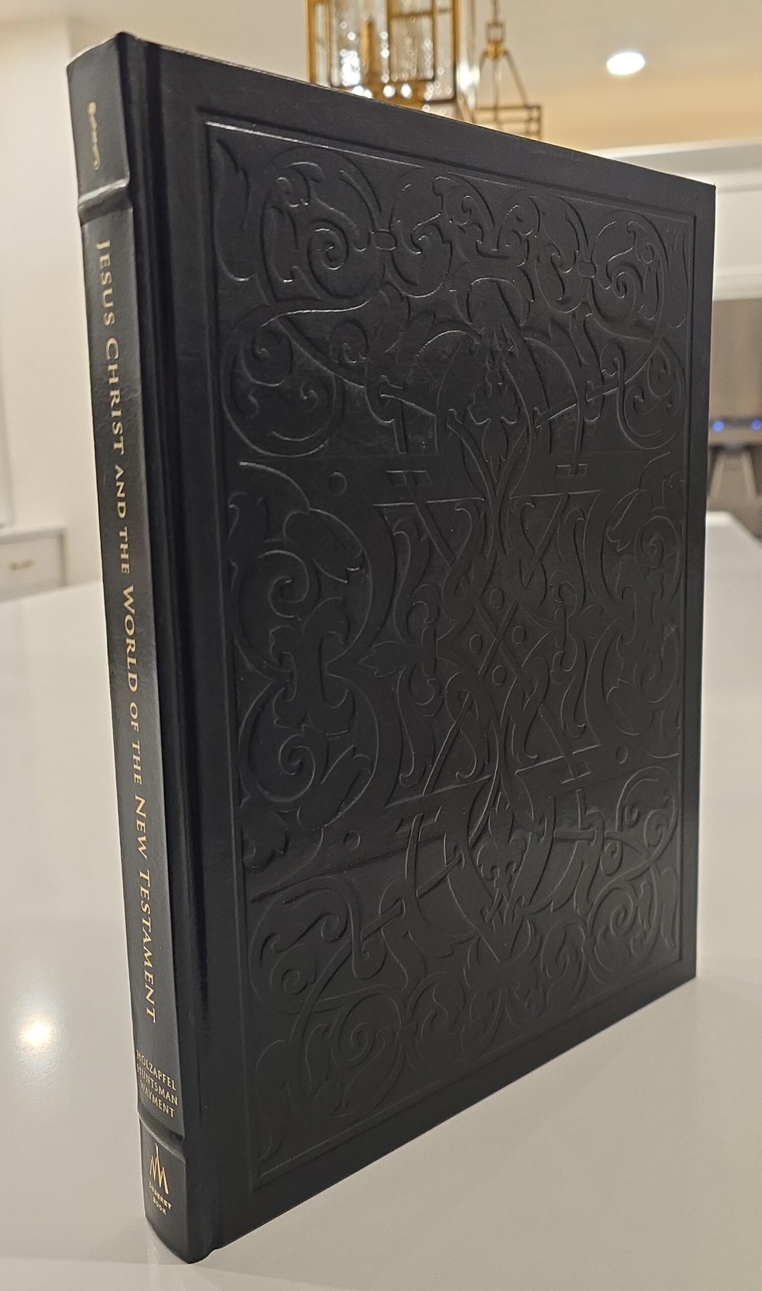 #33 of 70 Copies — Jesus Christ and the World of the New Testament — Holzapfel / Huntsman / Wayment — Limited Edition Leatherbound