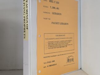 E. Dale Lebaron --- Religion C 333--- 3-Ring Binder --- Spine says "Teachings of the Living Prophets"