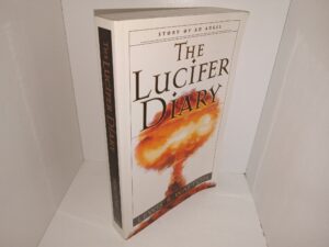 The Lucifer Diary: Story of an Angel (2003) ~ by Lewis R. Walton