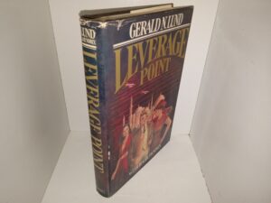 Leverage Point (1985) ~ by Gerald N. Lund, with Roger Hendrix