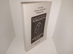 Here Stands a Man (Advance Uncorrected Reading Copy) (1990) ~ by Blaine And Brenton Yorgason