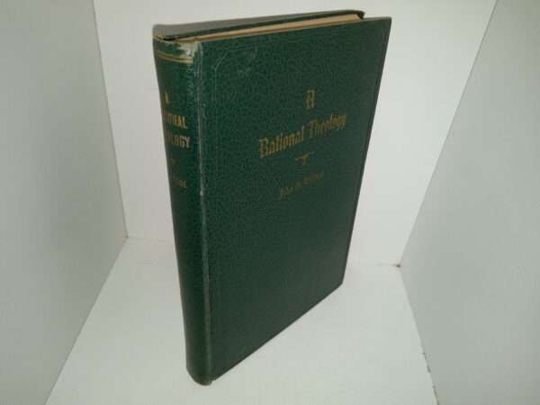 A Rational Theology (1937) ~ by John D. Widtsoe