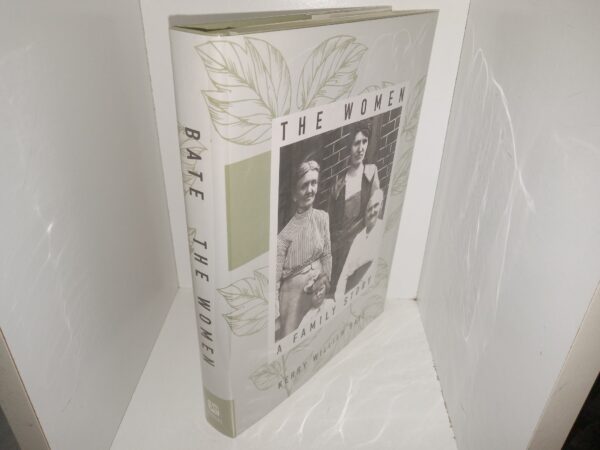 The Women: A family Story (New) (2016) ~ by Kerry William Bate