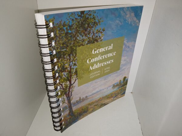 General Conference Addresses: Journal Edition, April 2024 (2024)