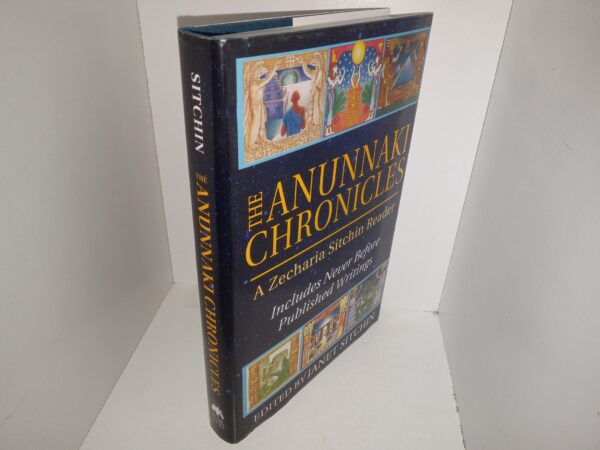 The Anunnaki Chronicles: A Zecharia Sitchin Reader (Includes Never Before Published Writings) (2015) ~ Edited by Janet Sitchin