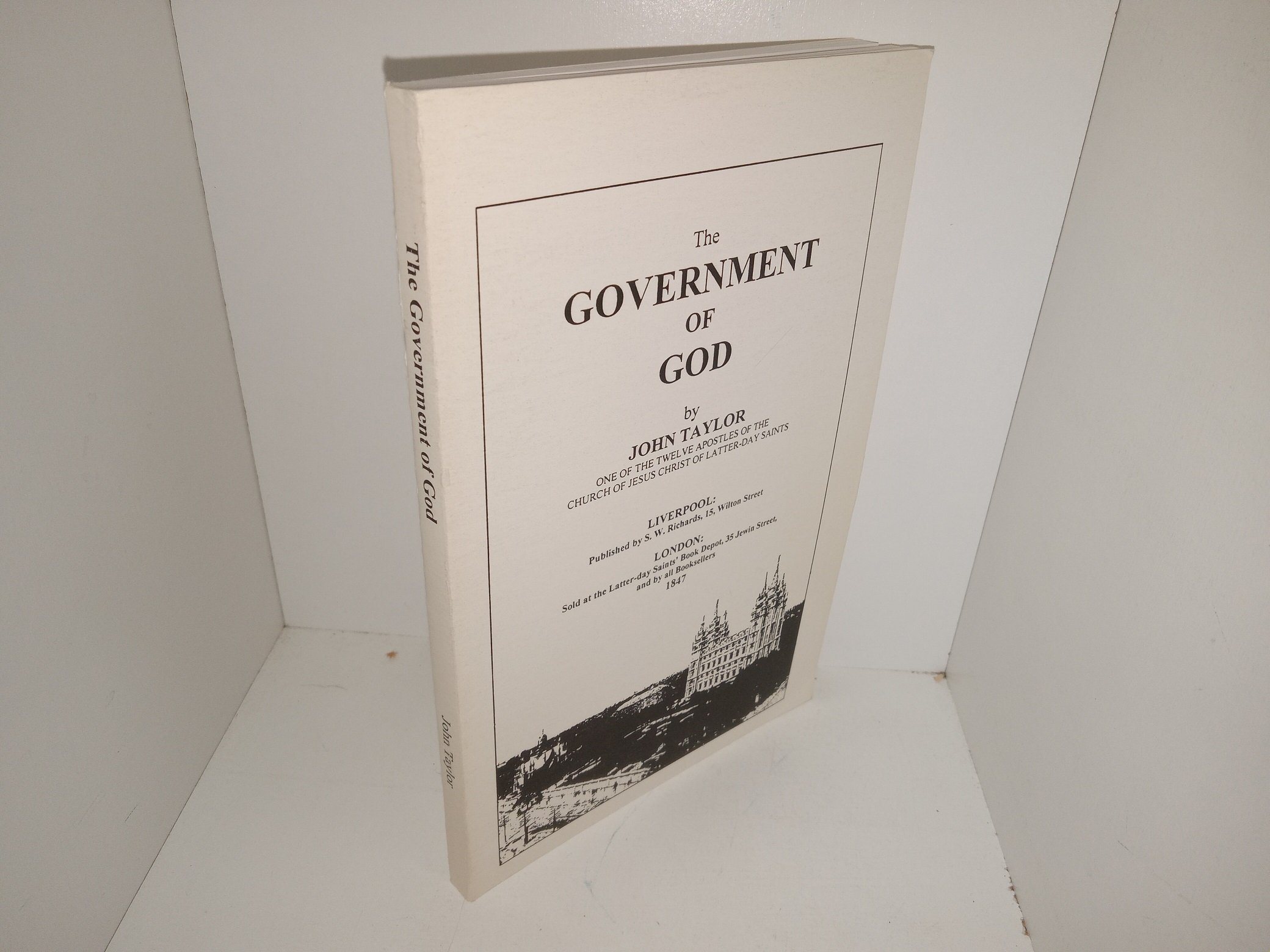 The Government of God (1999 Reprint) ~ by John Taylor