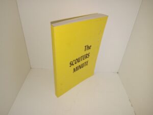The Scouters Minute (1978) ~ Unknown Author