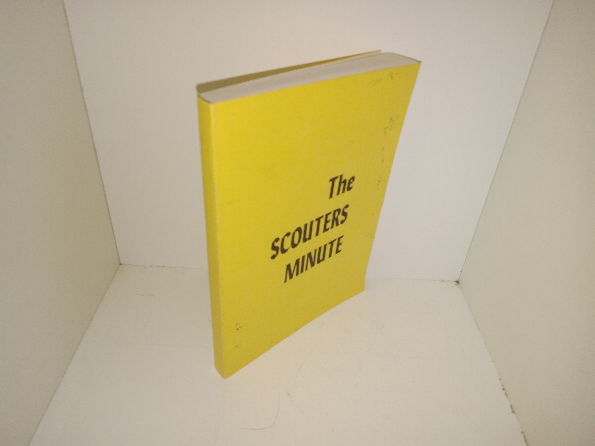 The Scouters Minute (1978) ~ Unknown Author