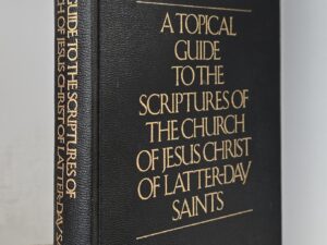 A Topical Guide to the Scriptures of the Church of Jesus Christ of Latter-Day Saints by Church of Jesus Christ of Latter-Day Saints — Hardbound