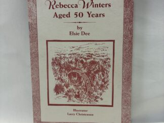 Rebecca Winters Aged 50 Years - Elsie Dee - Staple Bound - 1997 - V801
