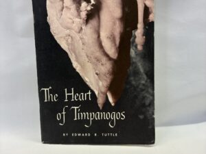 The Heart of Timpanogos – Edward R. Tuttle – Staple Bound – 1957 – V801