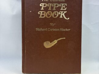 The Ultimate Pipe Book - Richard Carleton Hacker - Hardcover - 1989 - V801