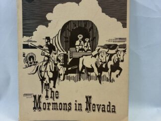 The Mormons in Nevada - Leonard J. Arrington - Paperback - 1979 - V801
