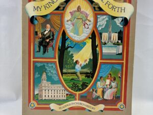 My Kingdom Shall Roll Forth – The Church of Jesus Christ of Latter-day Saints – Paperback – 1979 – V801