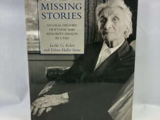 Missing Stories - Leslie G. Kelen and Eileen Hallet Stone - Hardcover with dust jacket - 1996 - V801
