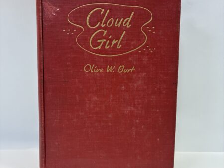 Cloud Girl – Olive W. Burt – Hardcover – 1951 – Signed