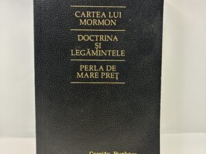 Book of Mormon, Doctrine and Covenants, and Pearl of Great Price in Romanian – Paperback – 2004