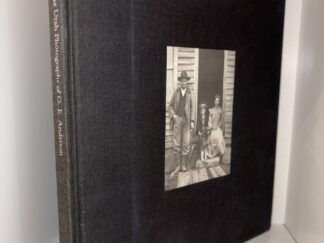 The Utah Photographs of George Edward Anderson (Signed & Dated by Author) - By Rell G. Francis - 1979