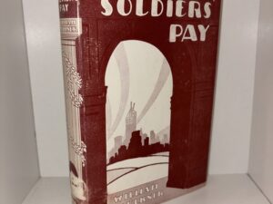 Soldiers’ Pay – By William Faulkner – 1954