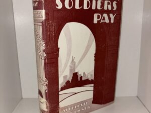 Soldiers’ Pay – By William Faulkner – 1954
