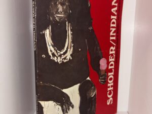 Scholder/Indians – Second Printing October 1976