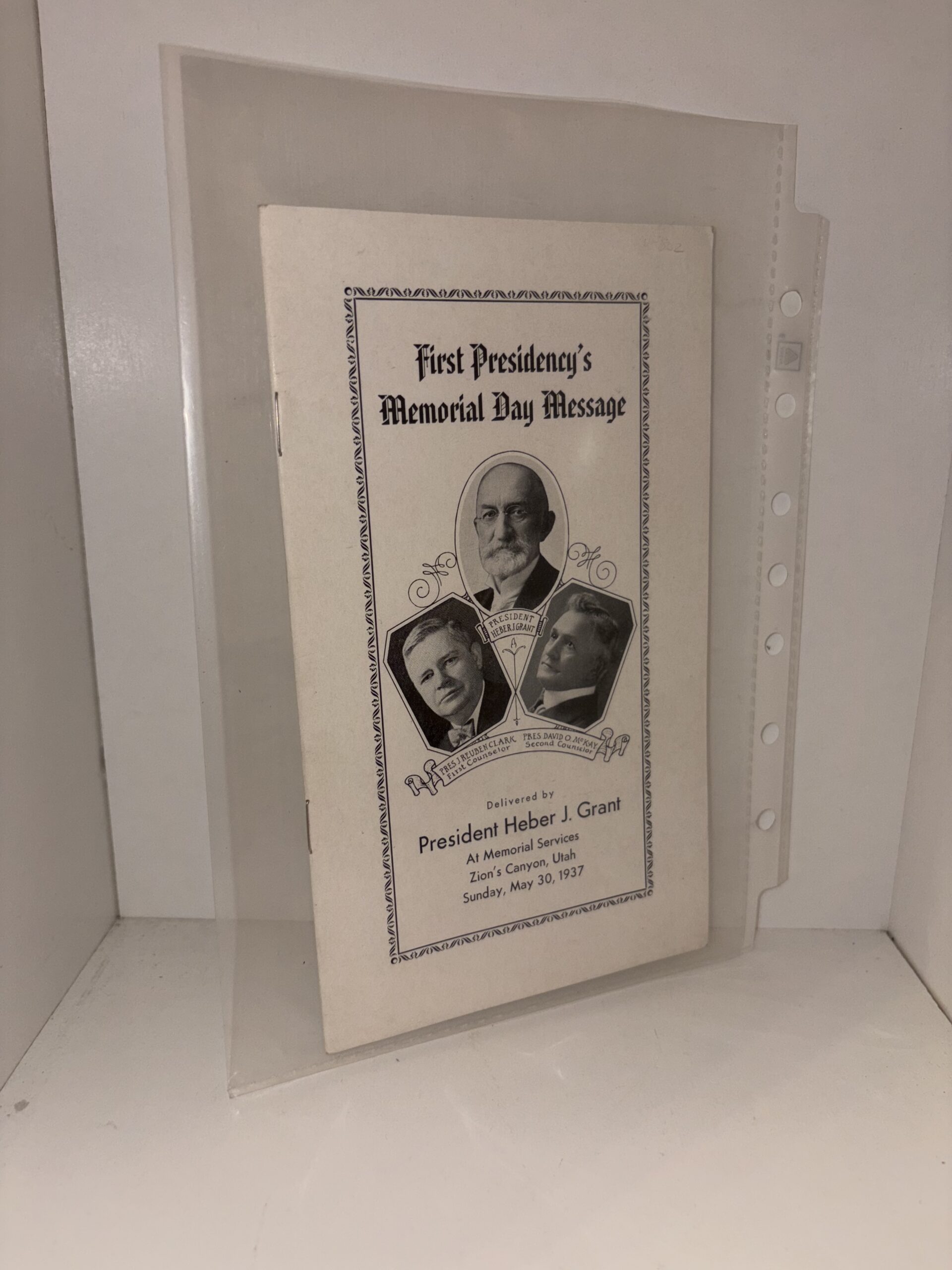 First Presidency’s Memorial Day Message – Delivered by President heber J. Grant – 1937