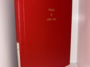 Profile of Loved Ones – by Minnie Ella Cochrane Whitaker Johnson – 1985